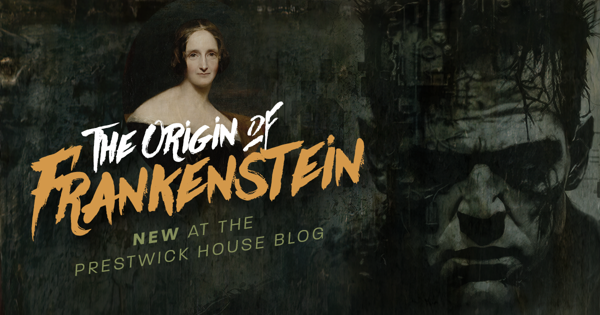 The Origin of Frankenstein Prestwick House